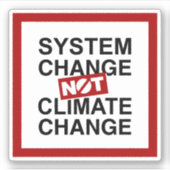 Systeemverandering niet klimaatverandering sticker (Voorkant)