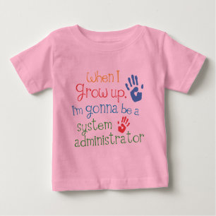 System Administrator (Future) Baby Baby T-Shirt
