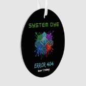 System Dye Error 404 Tech Glitch Microchip Graphic Ornament (voorkant)