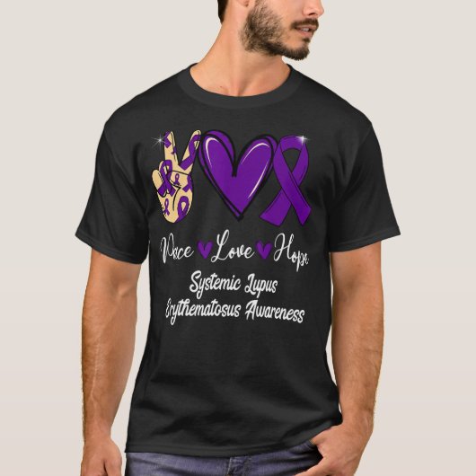 Systemic Lupus Erythematosus Peace Love Hope Purpl T-shirt (Voorkant)