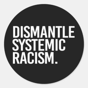 Systemisch racisme Classic Ronde Sticker ontmantel