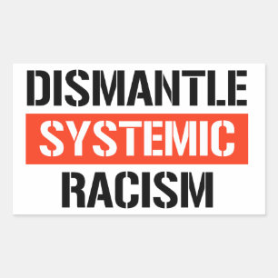 Systemisch racisme ontmantelen rechthoekige sticker