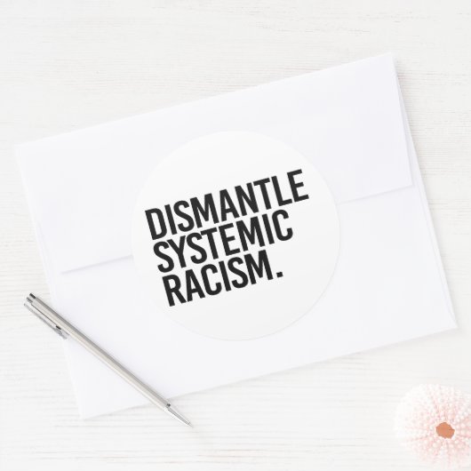 Systemisch racisme ontmantelen ronde sticker (Envelop)