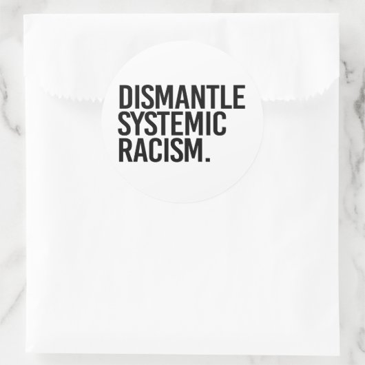 Systemisch racisme ontmantelen ronde sticker (Tas)