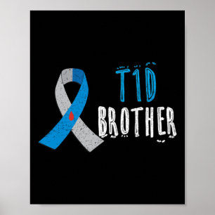 T1D-broer blauw lint type 1 diabetes bewustzijn Poster
