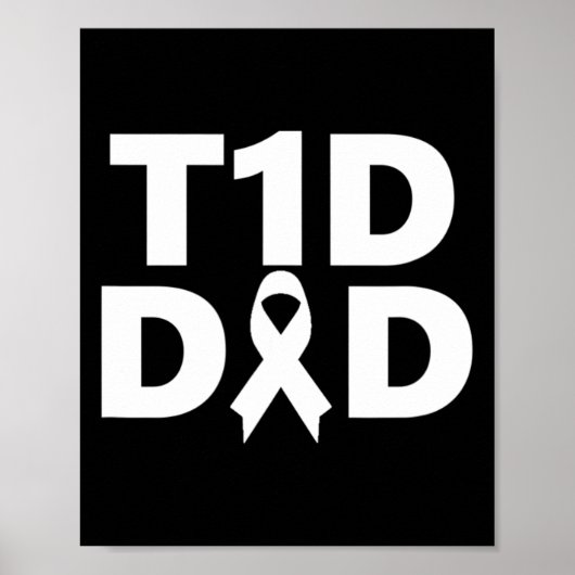 T1d Dad Diabetes Awareness Poster (Voorkant)