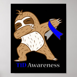 T1d Diabetes Bewustzijnslint Dabbing Sloth Krijger Poster