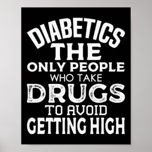 T1D Diabetische type 1 diabetes Mannen Poster