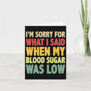 T1D Het spijt me voor wat ik zei toen mijn bloedsu Kaart