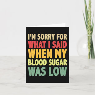 T1D Het spijt me voor wat ik zei toen mijn bloedsu Kaart