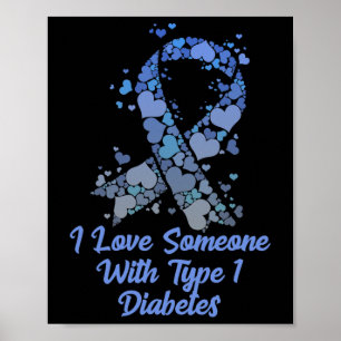 T1D I houdt van iemand met type 1 diabetes T-shirt Poster