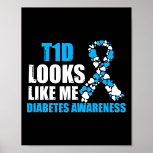 T1D lijkt op mij Diabetes Awareness Gift Poster