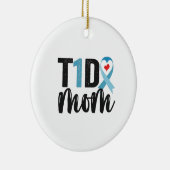 T1D Mam Diabetes Awareness Ribbon Family Gift Keramisch Ornament (Rechts)