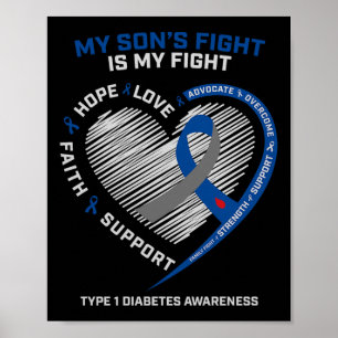 T1d Mam Pap Mijn zoons Vecht Type 1 Diabetes Aware Poster
