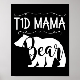 T1D Mama Beer Type1 Diabetes T1 Mam Vrouwen Awaren Poster