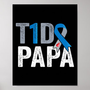 T1D papa's gevecht is mijn gevecht Type 1 Diabetes Poster
