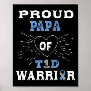 T1d Proud Papa Diabetes Awareness Type 1 Insuline Poster