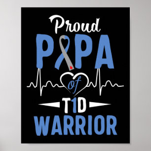 T1d Proud Papa Diabetes Awareness Type 1 Insuline  Poster