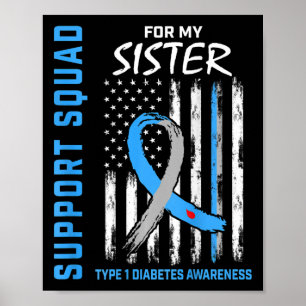 T1D Sister Type 1 Diabetes Awareness vlag Geschenk Poster