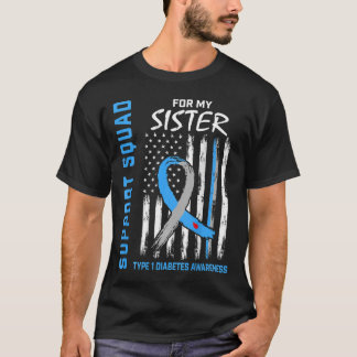 T1D Sister Type 1 Diabetes Awareness vlag Geschenk T-shirt