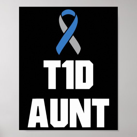 T1d Tante - Type Een Diabetes Bewustzijn Poster (Voorkant)