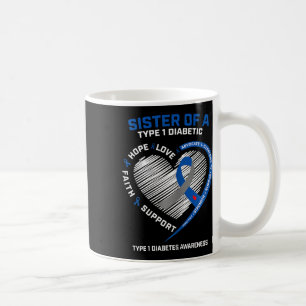 T1D Type 1 Diabetes Awareness Sister van een Type Koffiemok