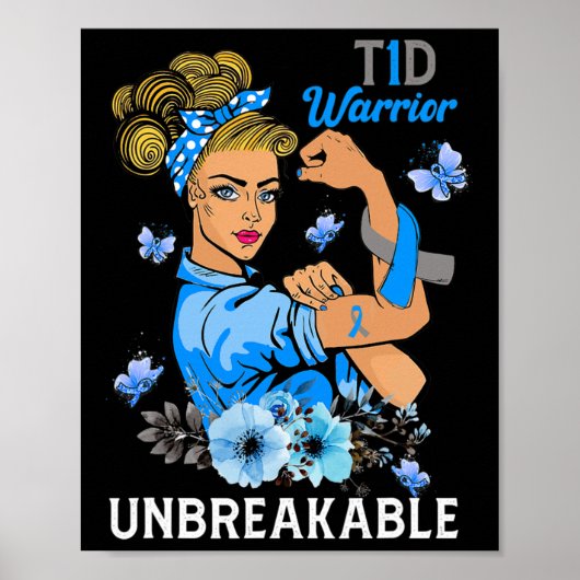 T1d Type 1 Diabetes Krijger Bewustzijn Onbreekbaar Poster (Voorkant)