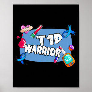 T1d Warrior Diabetes Type 1 T1 Ondersteuning  Poster