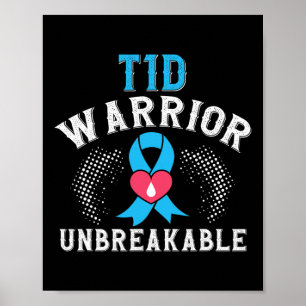 T1D Warrior onbreekbare diabetes Bewustmakingsmaan Poster