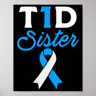 T1D Zuster Diabetische Type 1 Diabetes Awareness S Poster