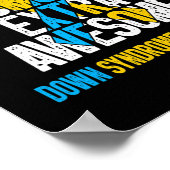 T21 Extra chromosoom Extra Geweldige Omlaag Syndro Poster (Hoek)