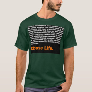 T2 Trainspotting Kies leven T-shirt