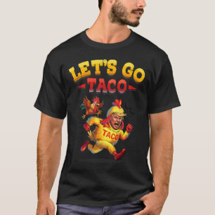 T.a.c.o Funny Let's Go Taco Shirt Mannen Vrouwen