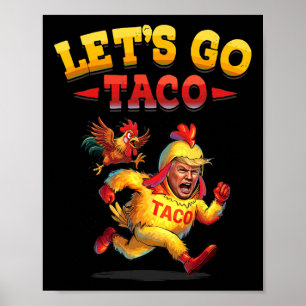 T.a.c.o Funny Let's Go Taco Shirt Mannen Vrouwen Poster