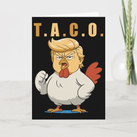 T.a.c.o. Trump Is Een Taco  Kaart (Voorkant)