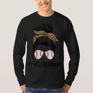 T-Ball Bonus Moeder Leven Messy Bun Luipaard Print T-shirt