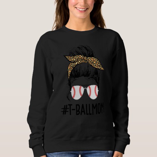 T Ball Mam Life Messy Bun Teeball Ma Softball Mo Trui (Voorkant)