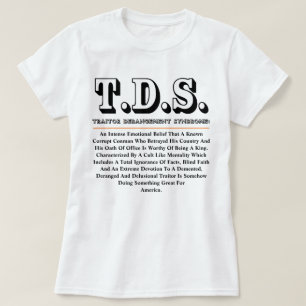 T.D.S. TRAITOR DERANGEMENT SYNDROME T-SHIRT