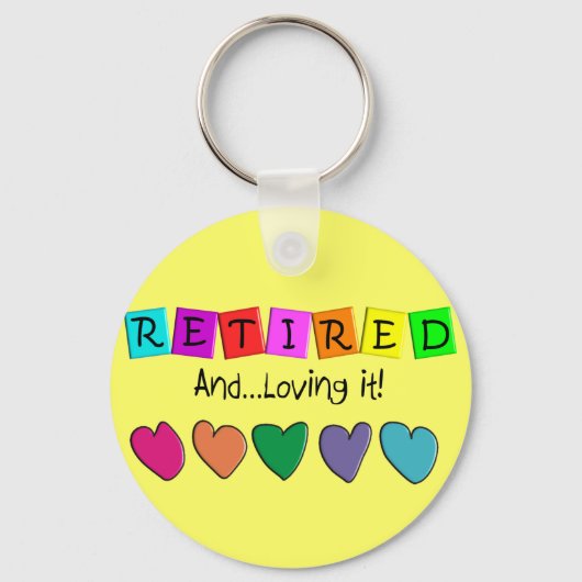 T-Hemden en cadeautjes: "Gepensioneerd en leuk" Sleutelhanger (Voorkant)