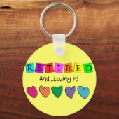 T-Hemden en cadeautjes: "Gepensioneerd en leuk" Sleutelhanger (Voorkant)
