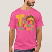 T Is For Teacher And Tacos Teacher Taco T-shirt (Voorkant)