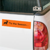 'T' is het seizoen (voor 'Deer Hunting') Bumpersticker (Op Truck)