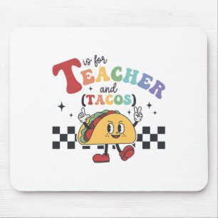 T Is Voor Leraar En Tacos Grappige Ck Naar School Muismat