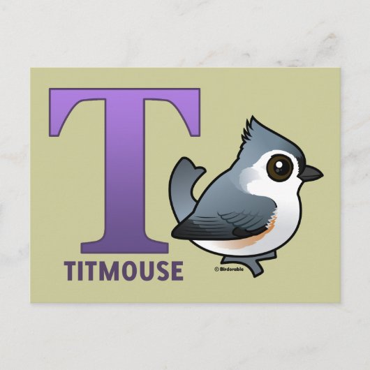T is voor Titmouse Briefkaart (Voorkant)