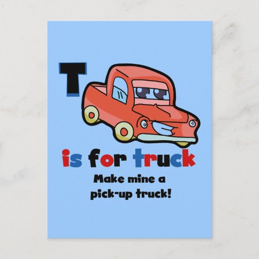 T is voor Truck Tshirts en Gifts Briefkaart (Voorkant)