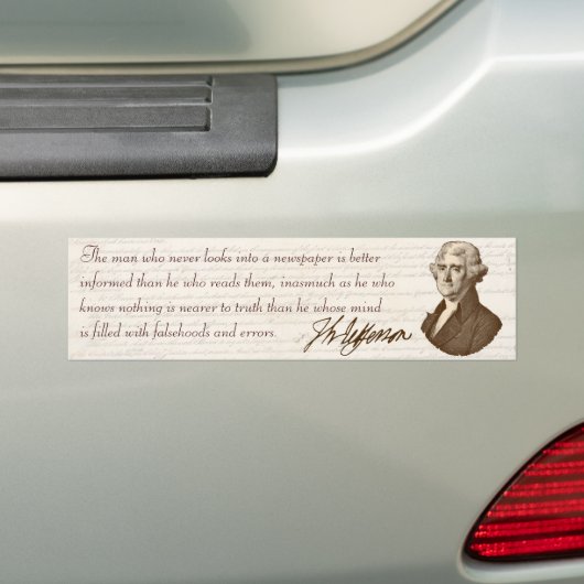T. Jefferson: Truth & Newspapers - Bumpersticker (Op auto)