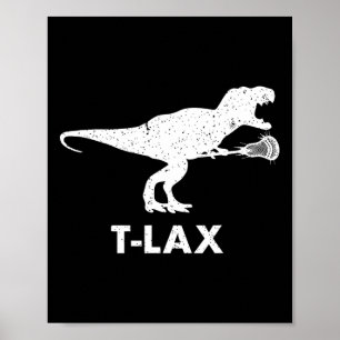 T-lax dinosaurus. Cool Dino Lax speler Lacrosse Poster