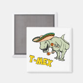 T-Mex T-Rex Mexican Tyrannosaurus Dinosaur Magneet (Voorkant / Achterkant)