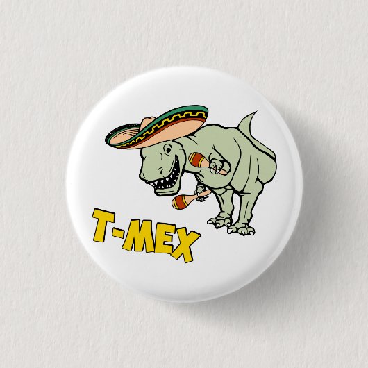 T-Mex T-Rex Mexican Tyrannosaurus Dinosaur Ronde Button 3,2 Cm (Voorkant)