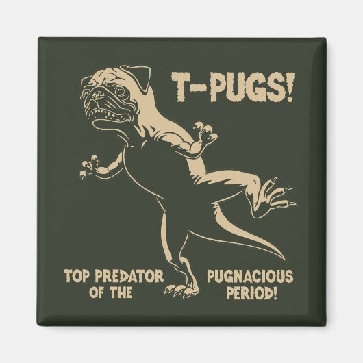 T-PUGS! MAGNEET (Voorkant)